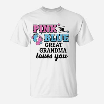 Pink Or Blue Great Grandma Loves You T-Shirt | Crazezy DE