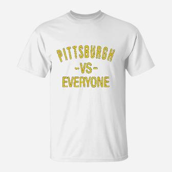 Pittsburgh Vs Everyone Sports Fan T-Shirt | Crazezy AU