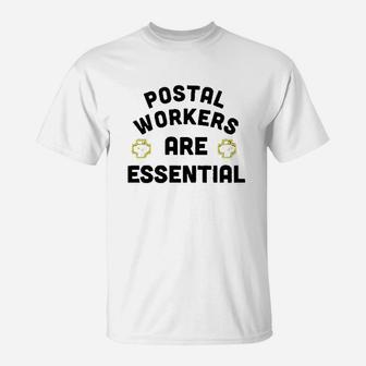 Postal Workers Are Essential T-Shirt | Crazezy UK