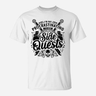 Procrastinating Side Quests Role Playing Game Funny Rpg Sweatshirt T-Shirt | Crazezy