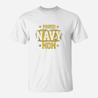 Proud Navy Mom Us Patriotic Mother T-Shirt | Crazezy AU