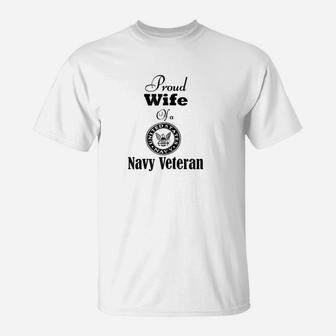 Proud Wife Of A Navy Veteran T-Shirt | Crazezy