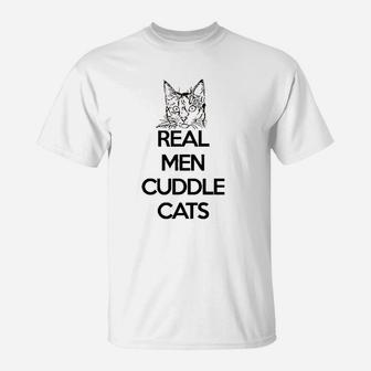 Real Men Cuddle Cats T-Shirt | Crazezy