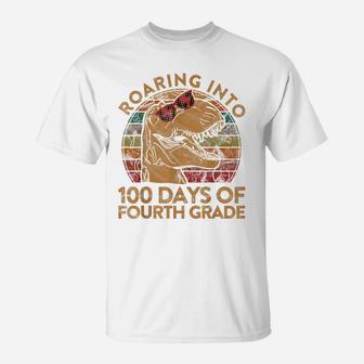 Roaring Into 100 Days Of Fourth Grade Happy 100Th Day School T-Shirt | Crazezy UK