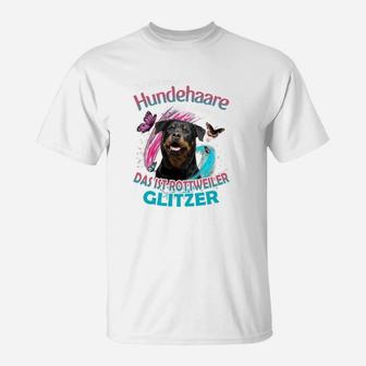 Rottweiler Das Sind Keine Hundehaare Auf Meinem T-Shirt - Seseable