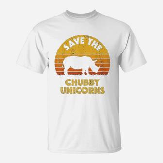 Save The Chubby Unicorns T-Shirt | Crazezy AU