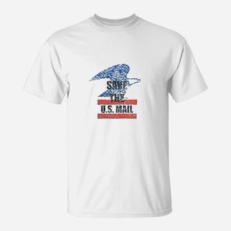 Save The Us Mail T-Shirt | Crazezy