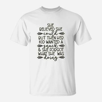 She Believed She Could T-Shirt | Crazezy CA