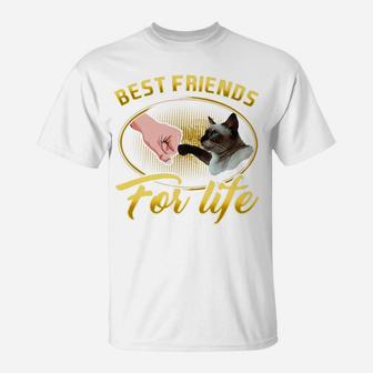 Siamese Cat Best Friends For Life Gift Friends Funny Design T-Shirt | Crazezy UK