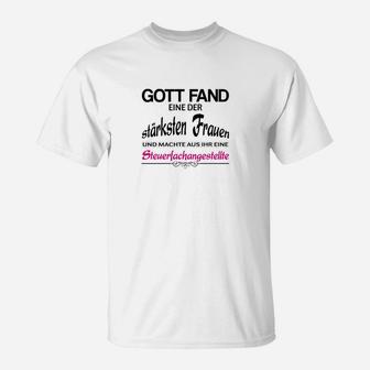 Steuerfachangestellte Gott T-Shirt - Seseable