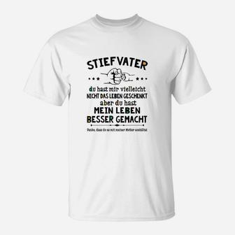 Stiefvater T-Shirt Besser Gemacht, Lustiges Motiv-Tee - Seseable