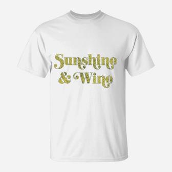 Sunshine And Wine Funny Summertime Drinking T-Shirt | Crazezy UK