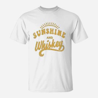 Sunshine And Wiskey T-Shirt | Crazezy AU