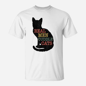 Tg Real Man Cuddle Cat Shirt Cat Owners Lovers Tee T-Shirt | Crazezy