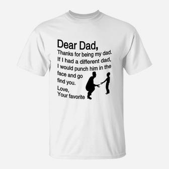 Thanks For Being My Dad Funny T-Shirt | Crazezy DE