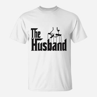 The Husband T-Shirt | Crazezy