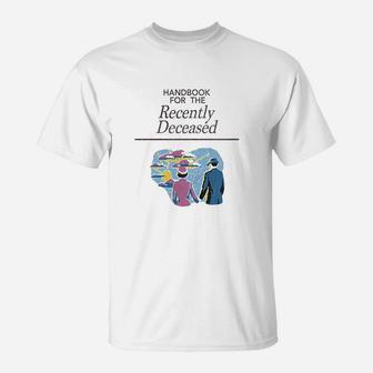 The Recently Deceased T-Shirt | Crazezy UK