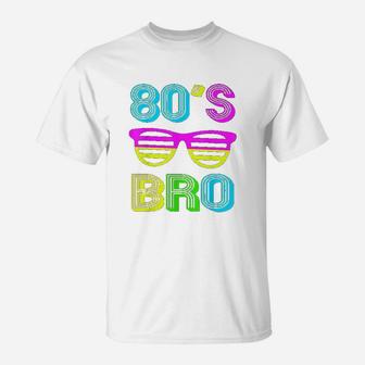 This Is My 80s Bro 80s Party T-Shirt - Thegiftio UK