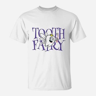 Tooth Fairy Funny Pediatric Dentist T-Shirt - Thegiftio UK
