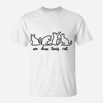 Un Deux Trois Cat, Cute & Funny Kittens, Cat Lovers T-Shirt | Crazezy