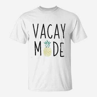 Vacay Mode T-Shirt | Crazezy