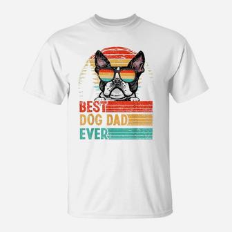 Vintage Best Dog Dad Ever Boston Terrier Dog Lover T-Shirt | Crazezy UK