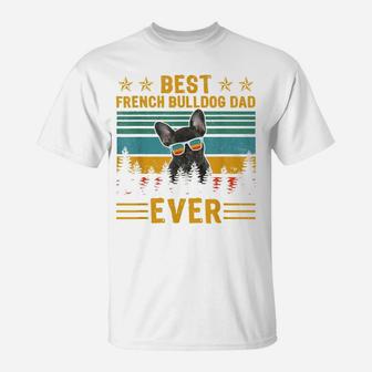 Vintage Retro Best French Bulldog Dad Ever Dog Father's Day T-Shirt | Crazezy CA