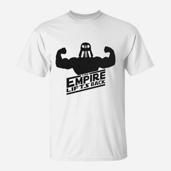 Weight Lifting- The Empire Lifts Back T-Shirt - Thegiftio UK