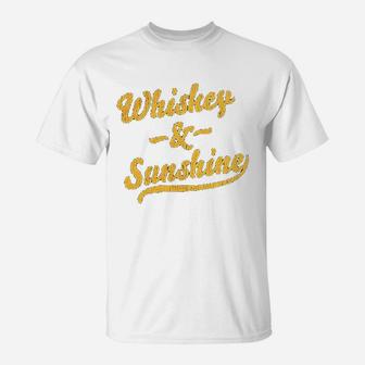 Whiskey And Sunshine T-Shirt | Crazezy AU