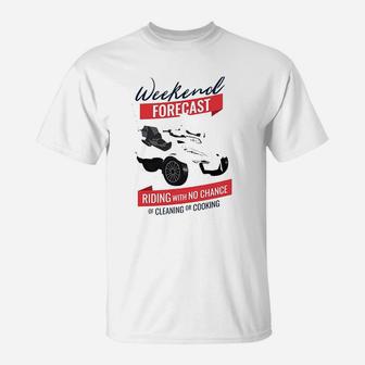 With No Chance Of Cleaning Or Cooking For Bikers T-Shirt | Crazezy DE