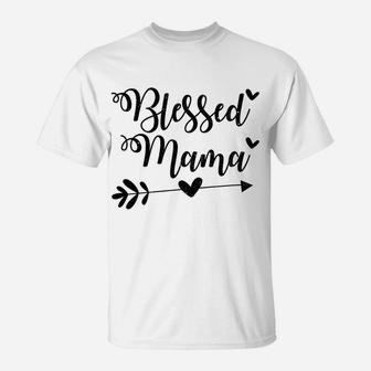 Womens Blessed-Mama Mom-Life Proud Saying Qoute Mommy Mother T-Shirt | Crazezy CA