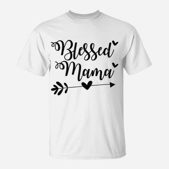 Womens Blessed-Mama Mom-Life Proud Saying Qoute Mommy Mother T-Shirt | Crazezy