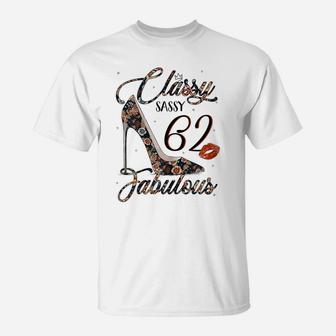 Womens Classy Sassy 62 Fabulous Flower High Heel 62Nd Birthday T-Shirt | Crazezy AU