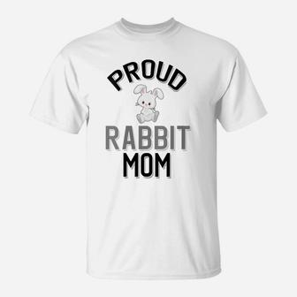 Womens Cute Rabbit Family - Proud Rabbit Mom T-Shirt | Crazezy