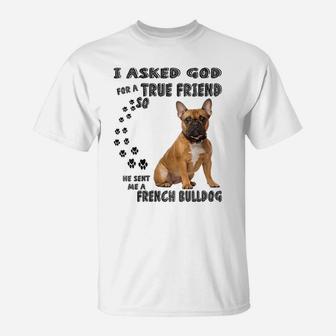 Womens French Bulldog Quote Mom Dad Print, Cute Frenchie Dog Lover T-Shirt | Crazezy CA