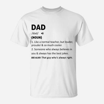 Womens Funny Dad Definition Dad Noun Humor Dad Defined Father's Day T-Shirt | Crazezy