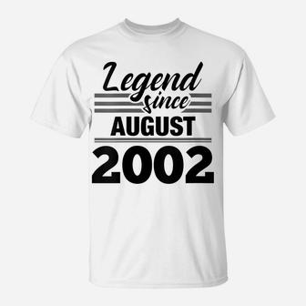 Womens Legend Since August 2002 - 18Th Birthday 18 Year Old Gift T-Shirt | Crazezy