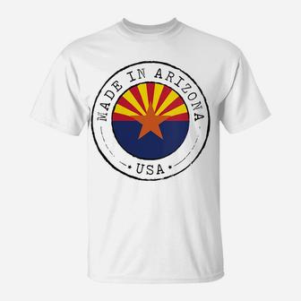Womens Made In Arizona Vintage State Flag Az Gift T-Shirt | Crazezy CA