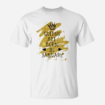 Womens Perfect Queens Are Born In January Birthday Gift Elegance T-Shirt | Crazezy