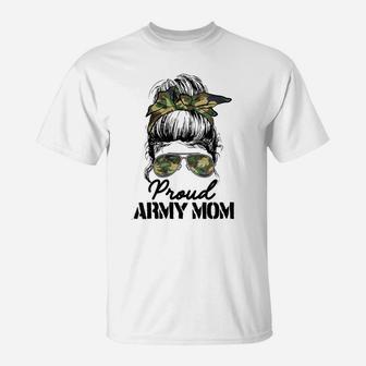 Womens Proud Army Mom Camouflage Messy Bun Soldier Mother's Day T-Shirt | Crazezy