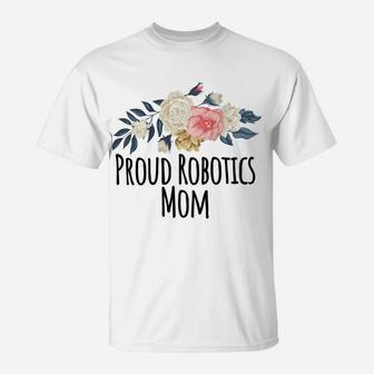 Womens Proud Robotics Mom, Floral Flowers Gift Raglan Baseball Tee T-Shirt | Crazezy DE