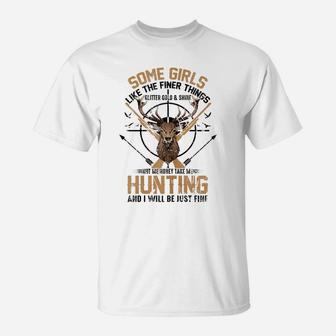 Womens Take Me Hunting I Will Be Just Fine Girl Hunters Gift T-Shirt | Crazezy CA