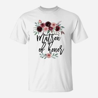 Womens Wedding Gift For Best Friend Sister Mother Matron Of Honor T-Shirt | Crazezy AU