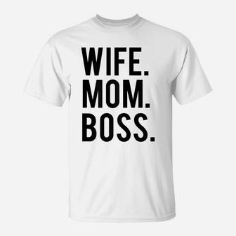 Womens Wife Mom Boss Mothers Day T-Shirt | Crazezy DE