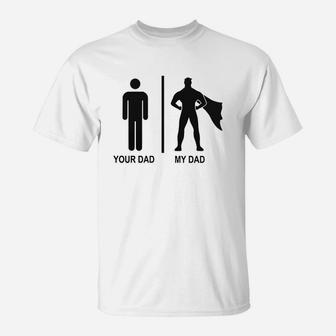 Your Dad, My Dad Black Kids' Shirts T-Shirt - Thegiftio UK