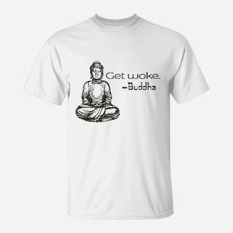 Zen Get Woke Graphic T-Shirt | Crazezy