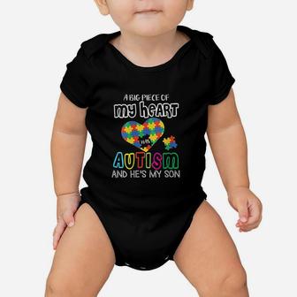 A Big Piece Of My Heart Has And He Is My Son Dad Mom Baby Onesie | Crazezy