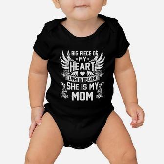 A Big Piece Of My Heart Lives In Heaven She Is My Mom Baby Onesie | Crazezy UK