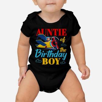 Auntie Of The Birthday Boy Kids Airplane Party Matching Gift Baby Onesie | Crazezy