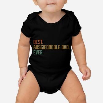Best Aussiedoodle Dad Ever Dog Breed Father's Day Canine Baby Onesie | Crazezy